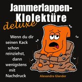 Jammerlappen-Klolektüre deluxe