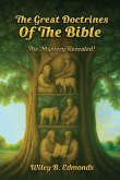THE GREAT DOCTRINES OF THE BIBLE THE GREAT DOCTRINES OF THE BIBLE