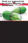Étude sur la bioactivité de certains arbustes des Sundarbans Étude sur la bioactivité de certains arbustes des Sundarbans