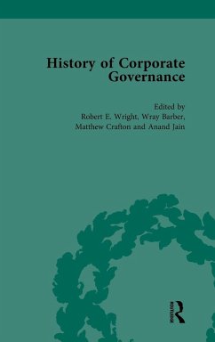 The History of Corporate Governance Vol 4 - Wright, Robert E