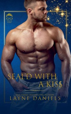 SEAL'd With A Kiss - Daniels, Layne