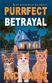 Purrfect Betrayal Purrfect Betrayal