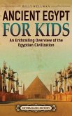Ancient Egypt for Kids Ancient Egypt for Kids