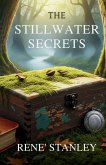 The Stillwater Secrets The Stillwater Secrets
