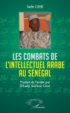 Les combats de l'Intellectuel arabe au Sénégal