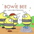 Bowie Bee Learns about Democracy