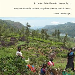 Sri Lanka Reiseführer des Herzens, Bd. 2 - Schwartzkopff, Marion