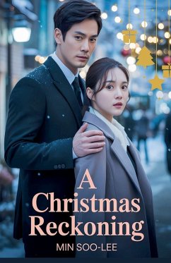A Christmas Reckoning - Soo-Lee, Min A Christmas Reckoning - Soo-Lee, Min
