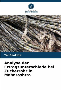 Cover Analyse der Ertragsunterschiede bei Zuckerrohr in Maharashtra