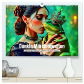 Dunkle Märchenwelten (hochwertiger Premium Wandkalender 2026 DIN A2 quer), Kunstdruck in Hochglanz Dunkle Märchenwelten (hochwertiger Premium Wandkalender 2026 DIN A2 quer), Kunstdruck in Hochglanz