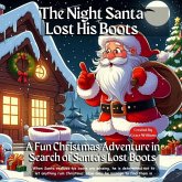 The Night Santa Lost His Boots