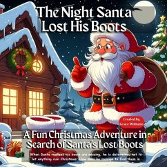 The Night Santa Lost His Boots - Williams, Grace