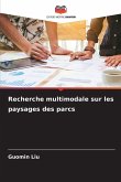 Recherche multimodale sur les paysages des parcs Recherche multimodale sur les paysages des parcs
