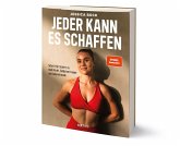 Jeder kann es schaffen Jeder kann es schaffen