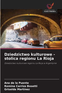 Cover Dziedzictwo kulturowe - stolica regionu La Rioja