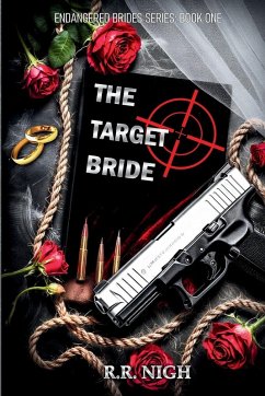 The Target Bride - Nigh, R. R.