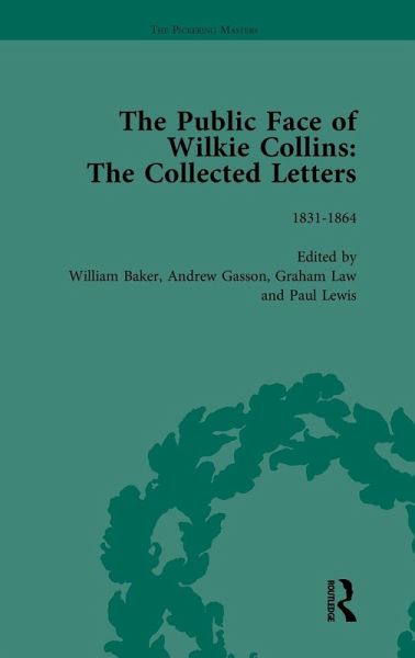 The Public Face of Wilkie Collins Vol 1