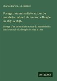 Voyage d'un naturaliste autour du monde fait à bord du navire Le Beagle de 1831 à 1836
