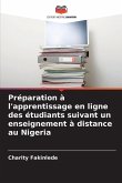 Préparation à l'apprentissage en ligne des étudiants suivant un enseignement à distance au Nigeria Préparation à l'apprentissage en ligne des étudiants suivant un enseignement à distance au Nigeria