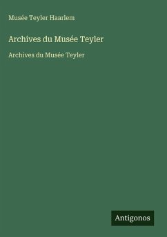 Archives du Musée Teyler - Musée Teyler Haarlem
