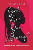 God, Are You Listening? God, Are You Listening?