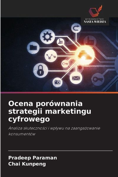 Ocena porównania strategii marketingu cyfrowego