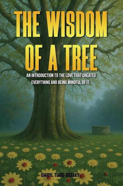 The Wisdom of a Tree