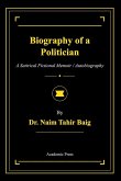 Biography of a Politician