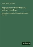 Biographie universelle (Michaud) ancienne et moderne
