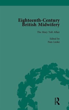 Eighteenth-Century British Midwifery, Part I vol 2 - Lieske, Pam