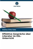 Effektive Gespräche über Literatur im ESL-Unterricht Effektive Gespräche über Literatur im ESL-Unterricht
