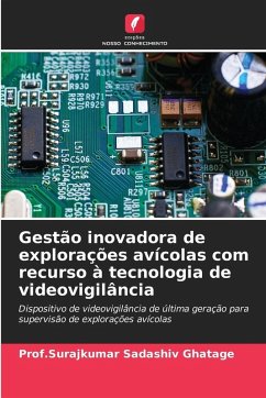 Cover Gestão inovadora de explorações avícolas com recurso à tecnologia de videovigilância
