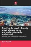 Recifes de coral - Locais australianos para aprender educação ambiental