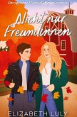 Nicht nur Freundinnen