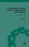 Nineteenth-Century Travels, Explorations and Empires, Part I Vol 1