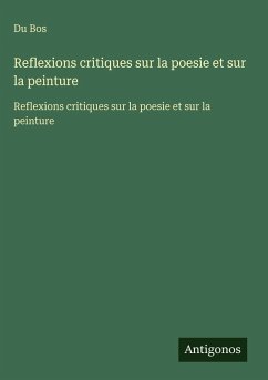 Cover Reflexions critiques sur la poesie et sur la peinture