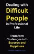 Dealing with Difficult People in... - Bild 1