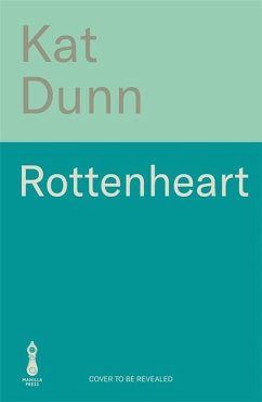 Rottenheart - Dunn, Kat Rottenheart - Dunn, Kat