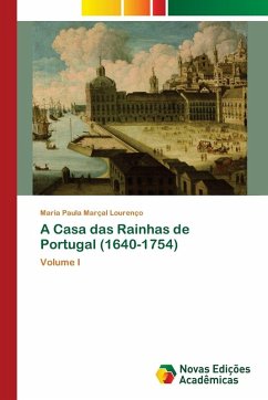 Cover A Casa das Rainhas de Portugal (1640-1754)