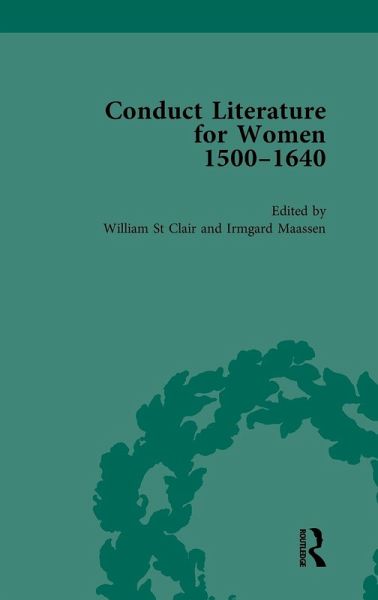 Conduct Literature for Women, Part I, 1540-1640 vol 5