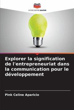 Cover Explorer la signification de l'entrepreneuriat dans la communication pour le développement