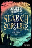 Youngest Faircrest and the Search for a Sorcerer Youngest Faircrest and the Search for a Sorcerer