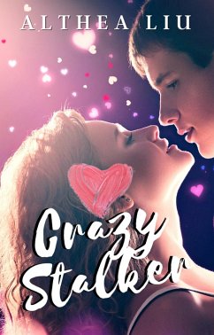 Cover Crazy Stalker (eBook, ePUB)