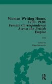 Women Writing Home, 1700-1920 Vol 4