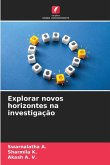 Explorar novos horizontes na investigação Explorar novos horizontes na investigação