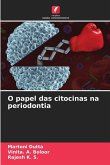 O papel das citocinas na periodontia O papel das citocinas na periodontia