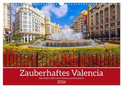 Zauberhaftes Valencia (Wandkalender 2026 DIN A3 quer), CALVENDO Monatskalender - Calvendo;Kramer, Christa Zauberhaftes Valencia (Wandkalender 2026 DIN A3 quer), CALVENDO Monatskalender - Calvendo;Kramer, Christa