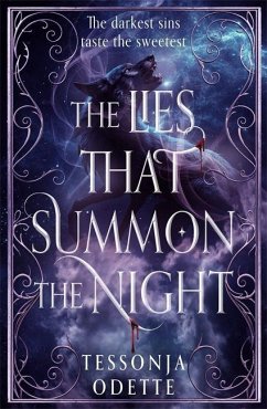 The Lies That Summon the Night - Odette, Tessonja