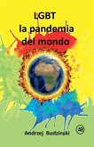 LGBT la pandemia del mondo