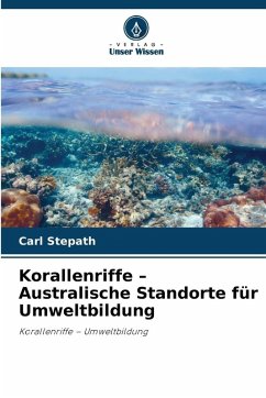 Korallenriffe - Australische Standorte für Umweltbildung Cover Korallenriffe - Australische Standorte für Umweltbildung